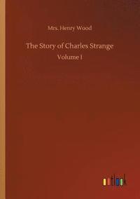 bokomslag Story of Charles Strange
