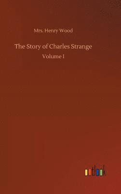 Story of Charles Strange 1