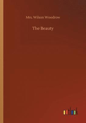 Wilson Woodrow - Beauty, Häftad