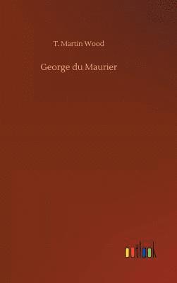 bokomslag George du Maurier