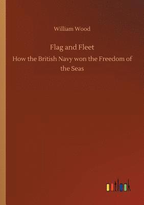 William Wood - Flag and Fleet, Häftad