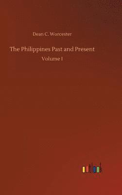 Philippines Past and Present