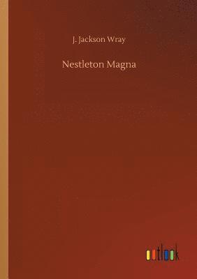 J Jackson Wray, J. Jackson Wray - Nestleton Magna, Häftad