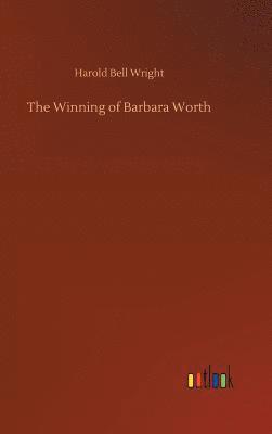 bokomslag Winning of Barbara Worth