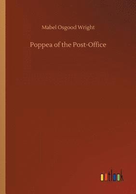 bokomslag Poppea of the Post-Office