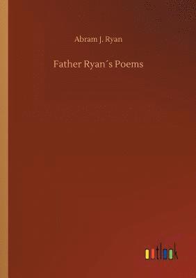 bokomslag Father Ryans Poems