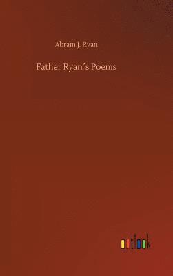 bokomslag Father Ryans Poems