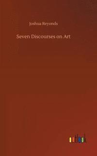 bokomslag Seven Discourses on Art