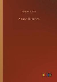 bokomslag A Face Illumined