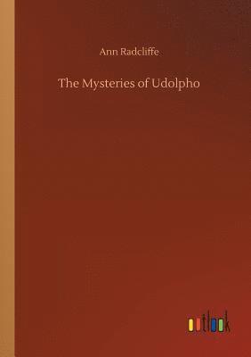 bokomslag The Mysteries of Udolpho