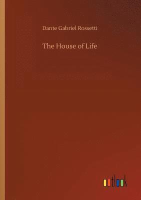 Dante Gabriel Rossetti - House of Life, Häftad