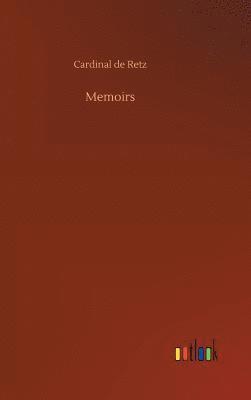 Cardinal de Retz - Memoirs, Inbunden