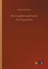 bokomslag The Craig Kennedy Series