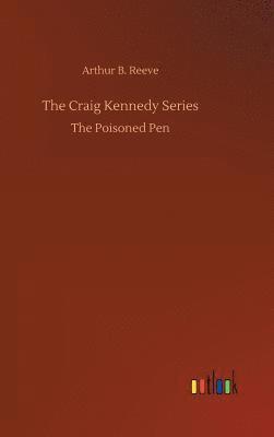 The Craig Kennedy Series 1