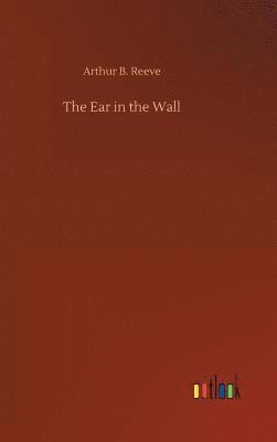 The Ear in the Wall 1