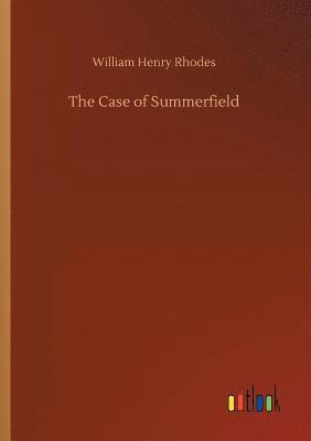 bokomslag The Case of Summerfield