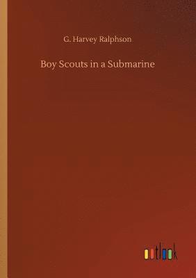Boy Scouts in a Submarine