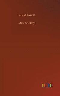 bokomslag Mrs. Shelley