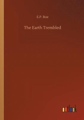 Earth Trembled