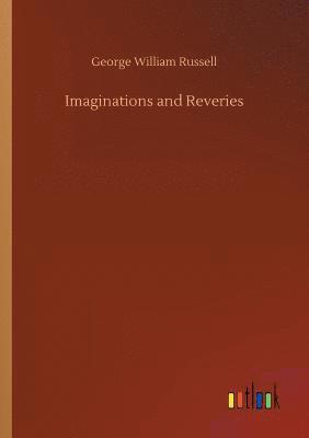 bokomslag Imaginations and Reveries