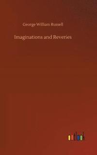 bokomslag Imaginations and Reveries