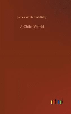 bokomslag A Child-World