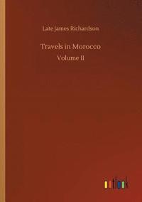 bokomslag Travels in Morocco