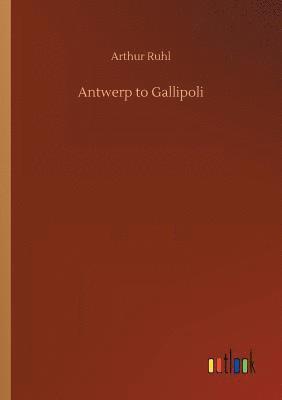 Antwerp to Gallipoli
