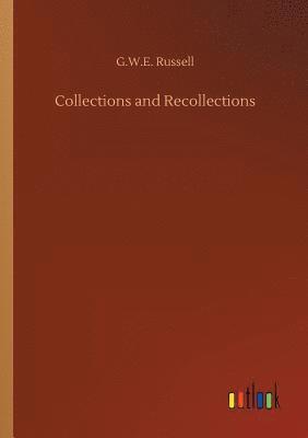 bokomslag Collections and Recollections