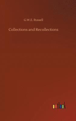 bokomslag Collections and Recollections