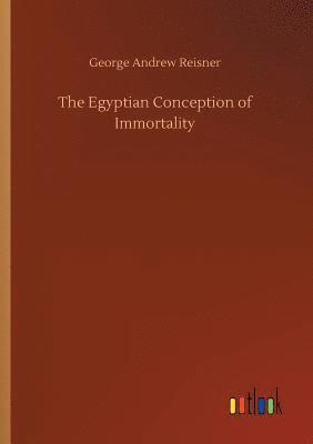 Egyptian Conception of Immortality