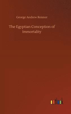 Egyptian Conception of Immortality