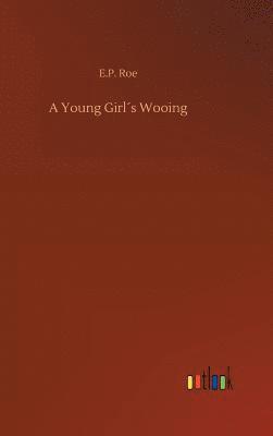 bokomslag Young Girl¿s Wooing
