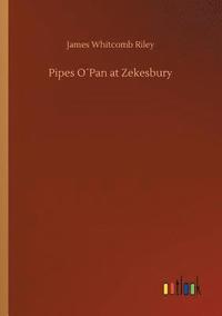 bokomslag Pipes O¿Pan at Zekesbury