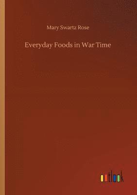 bokomslag Everyday Foods in War Time