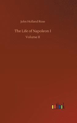 Life of Napoleon I