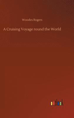 bokomslag Cruising Voyage round the World