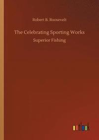 bokomslag The Celebrating Sporting Works