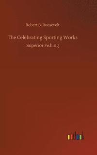 bokomslag The Celebrating Sporting Works