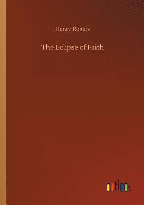 bokomslag The Eclipse of Faith