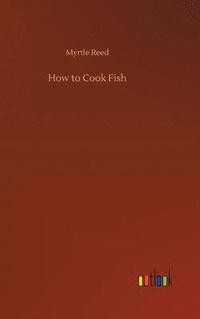 bokomslag How to Cook Fish