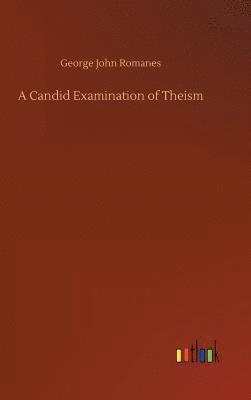 bokomslag A Candid Examination of Theism