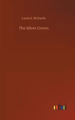 bokomslag The Silver Crown