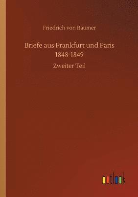 bokomslag Briefe aus Frankfurt und Paris 1848-1849