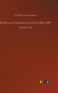 bokomslag Briefe aus Frankfurt und Paris 1848-1849