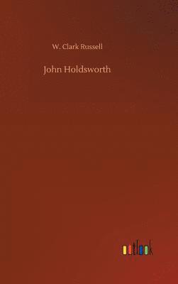 bokomslag John Holdsworth