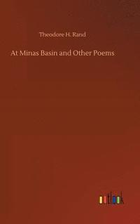 bokomslag At Minas Basin and Other Poems