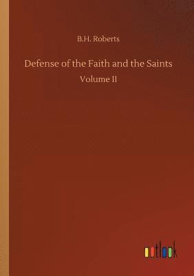 bokomslag Defense of the Faith and the Saints