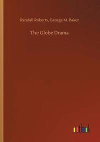 bokomslag The Globe Drama