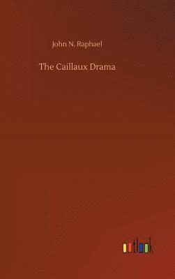 bokomslag Caillaux Drama